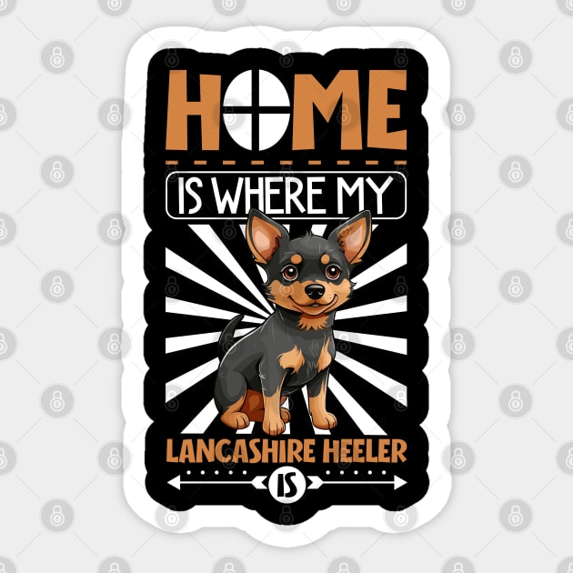 Home is with my Lancashire Heeler Sticker by Modern Medieval Design